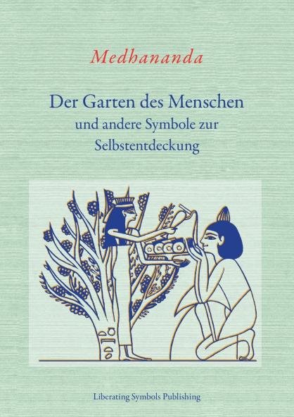 Der Garten des Menschen
