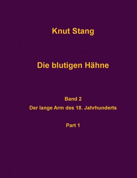 Die blutigen Hähne Band 2