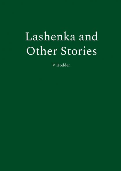Lashenka and Other Stories
