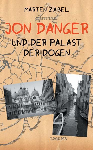 Jon Danger und der Palast der Dogen