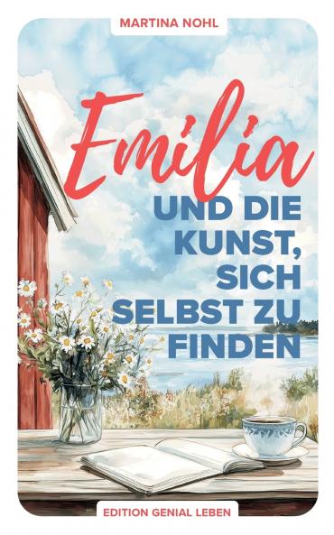 Emilia und die Kunst sich selbst zu finden