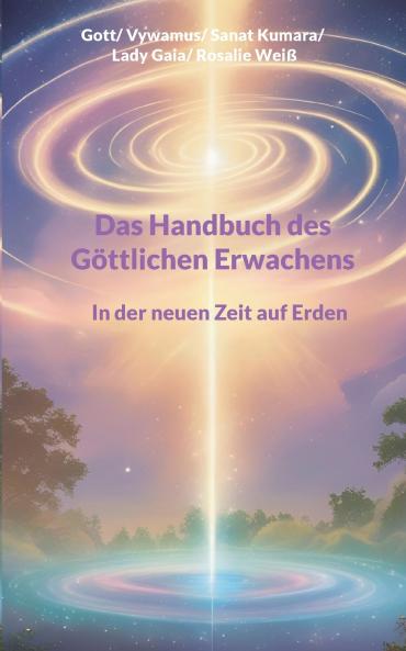 Das Handbuch des Göttlichen Erwachens
