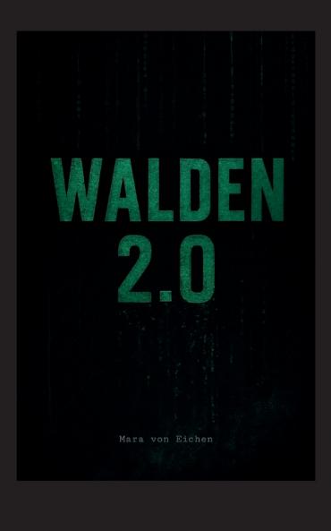 Walden 2.0