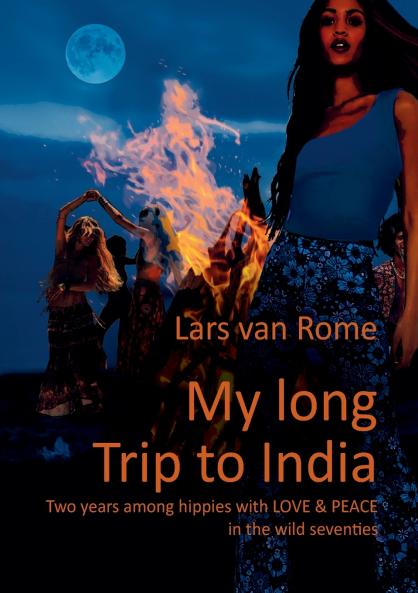 My long Trip to India