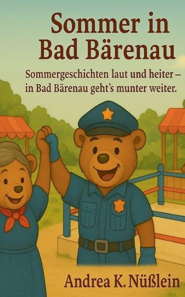 Sommer in Bad Bärenau