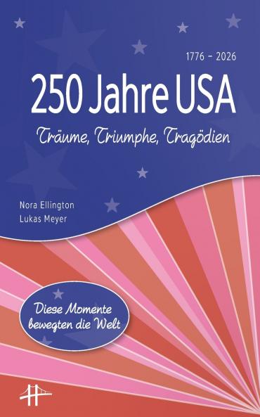 250 Jahre USA