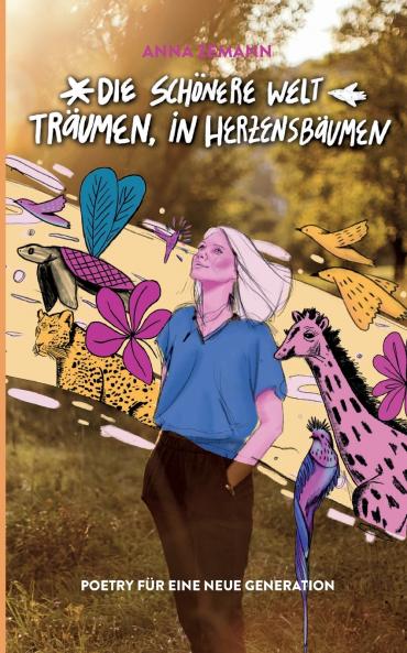 Die schönere Welt träumen in Herzensbäumen