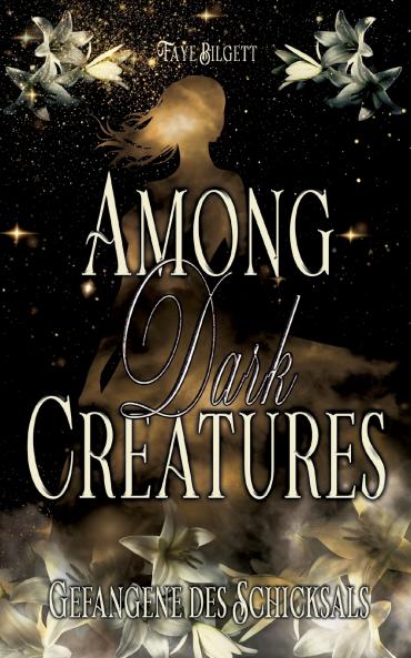 Among Dark Creatures