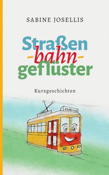 Straßenbahngeflüster