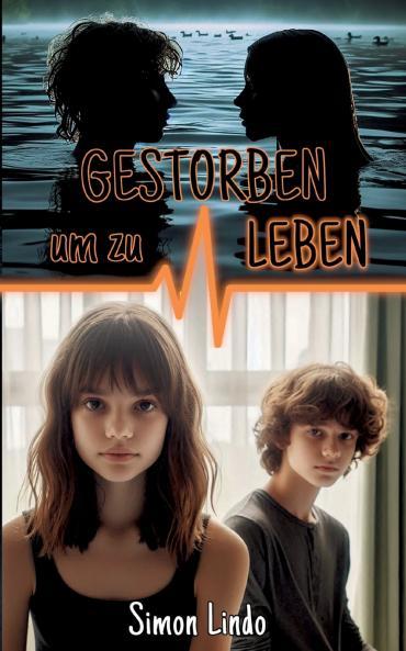 Gestorben um zu leben