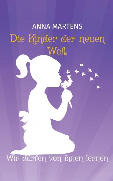 Die Kinder der neuen Welt