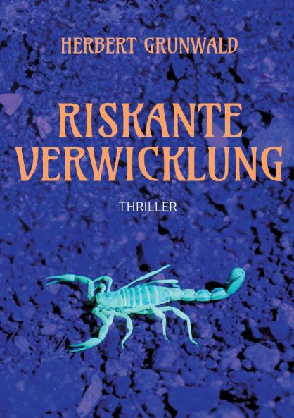 Riskante Verwicklung