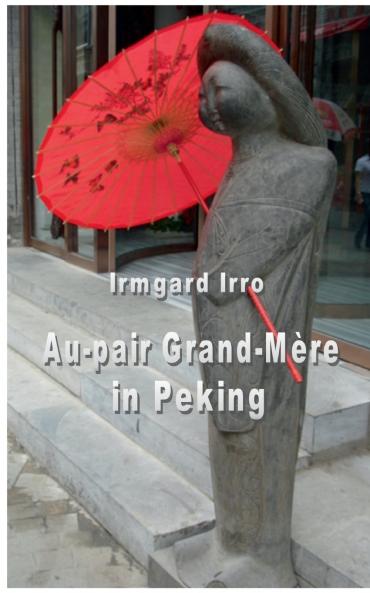 Au-pair Grand-Mère  in Peking