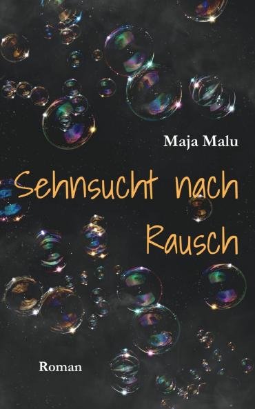 Sehnsucht nach Rausch