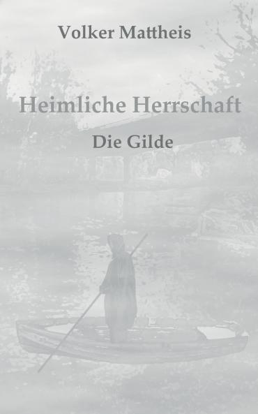 Heimliche Herrschaft