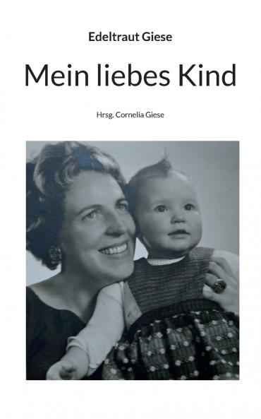 Mein liebes Kind