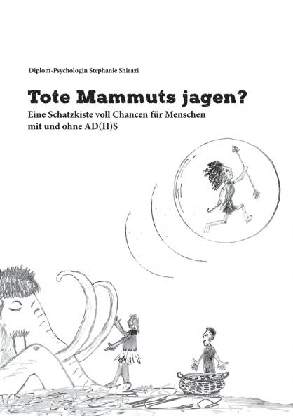 Tote Mammuts jagen?