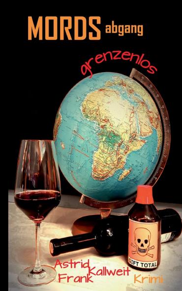 Mordsabgang Grenzenlos