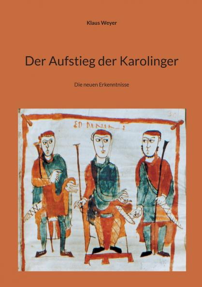 Der Aufstieg der Karolinger