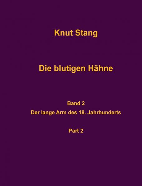 Die blutigen Hähne Band 2