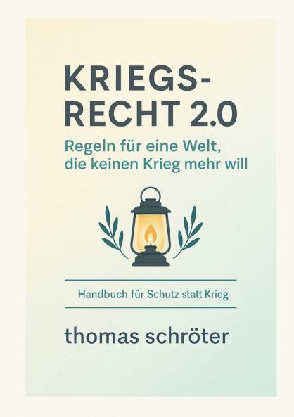 Kriegsrecht 2.0