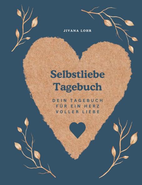 Selbstliebe Tagebuch