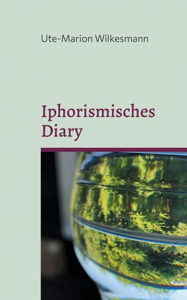 Iphorismisches Diary