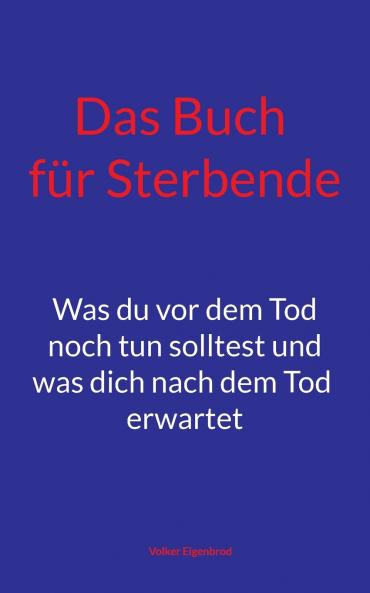 Das Buch für Sterbende