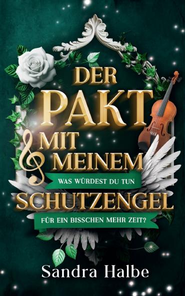 Der Pakt mit meinem Schutzengel