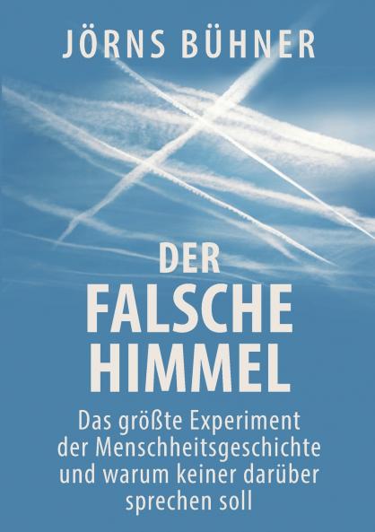 Der falsche Himmel