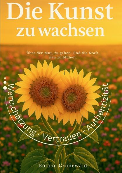 Die Kunst zu wachsen