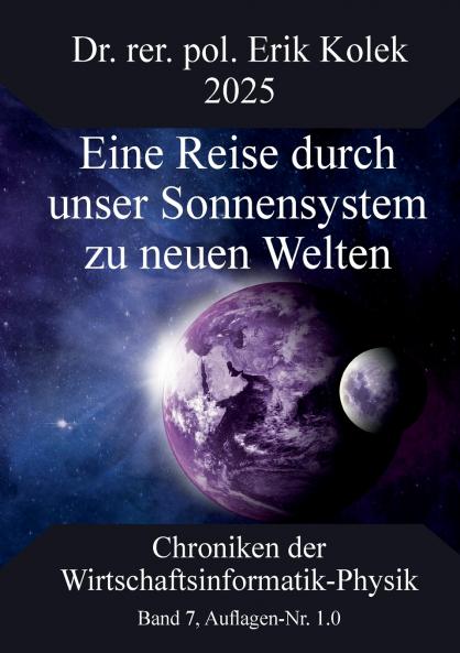 Eine Reise durch unser Sonnensystem zu neuen Welten
