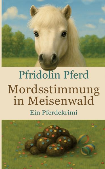 Mordsstimmung in Meisenwald