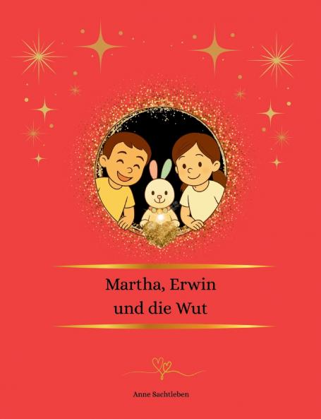 Martha Erwin und die Wut