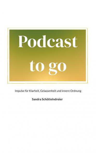 Podcast to go