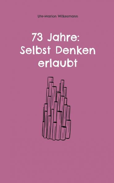 73 Jahre