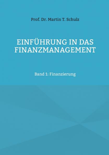 Einführung in das Finanzmanagement