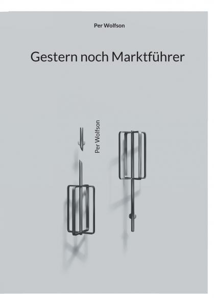 Gestern noch Marktführer