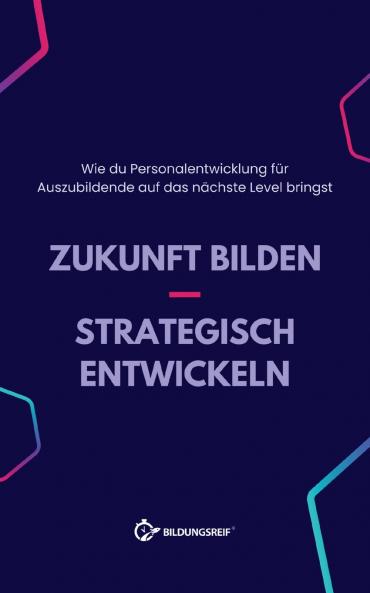 Zukunft bilden - Strategisch entwickeln