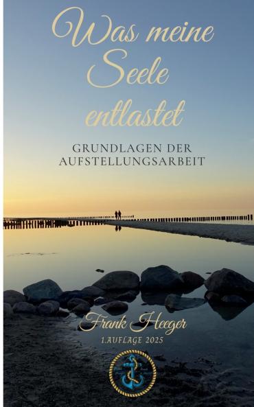 Was meine Seele entlastet