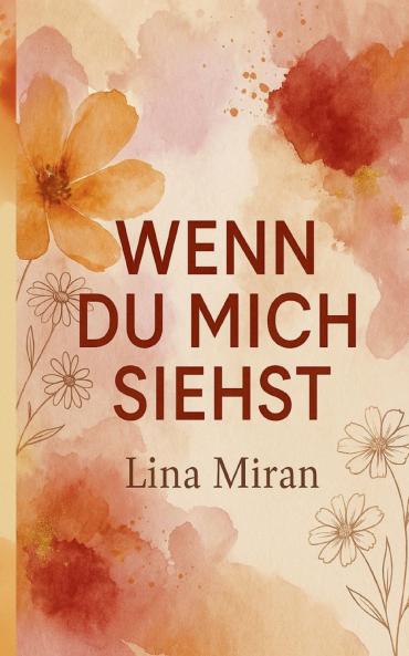 Wenn du mich siehst