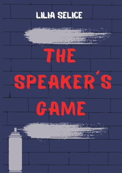 The Speaker´s Game