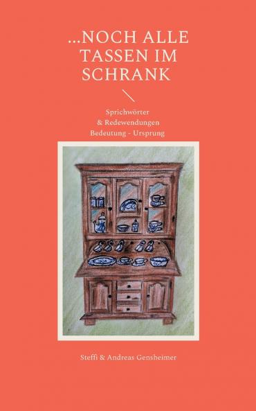 ...noch alle Tassen im Schrank