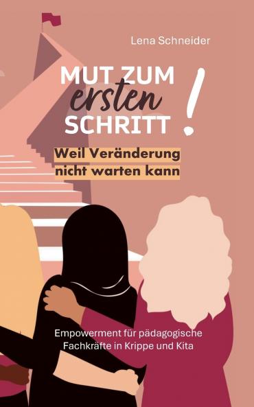 Mut zum ersten Schritt