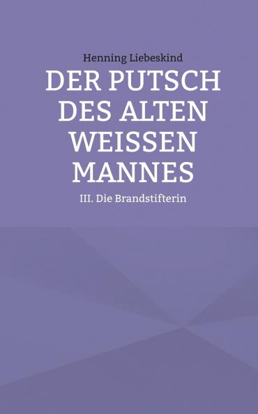 Der Putsch des alten weißen Mannes