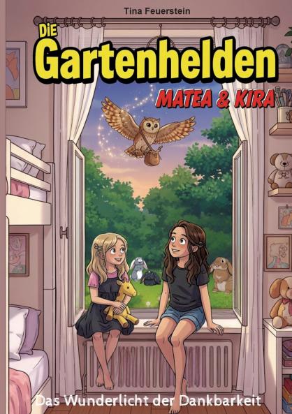 Die Gartenhelden - Band 3