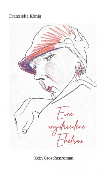 Eine unzufriedene Ehefrau