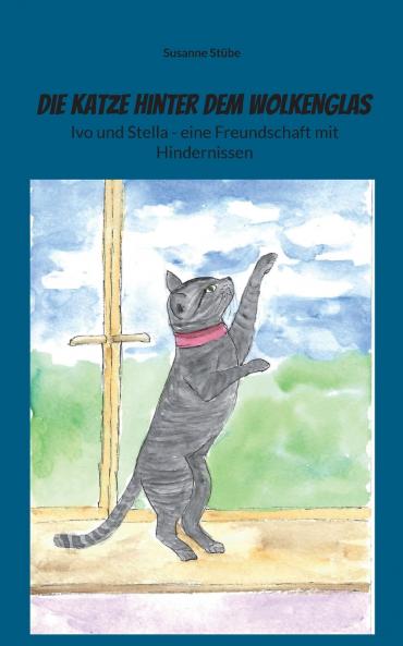 Die Katze hinter dem Wolkenglas