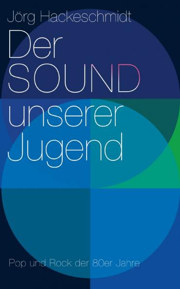 Der Sound unserer Jugend
