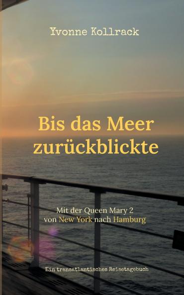 Bis das Meer zurückblickte